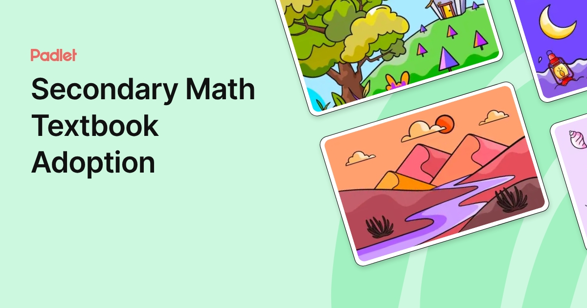 Math Textbook Adoption Secondary Math Textbook Adoption