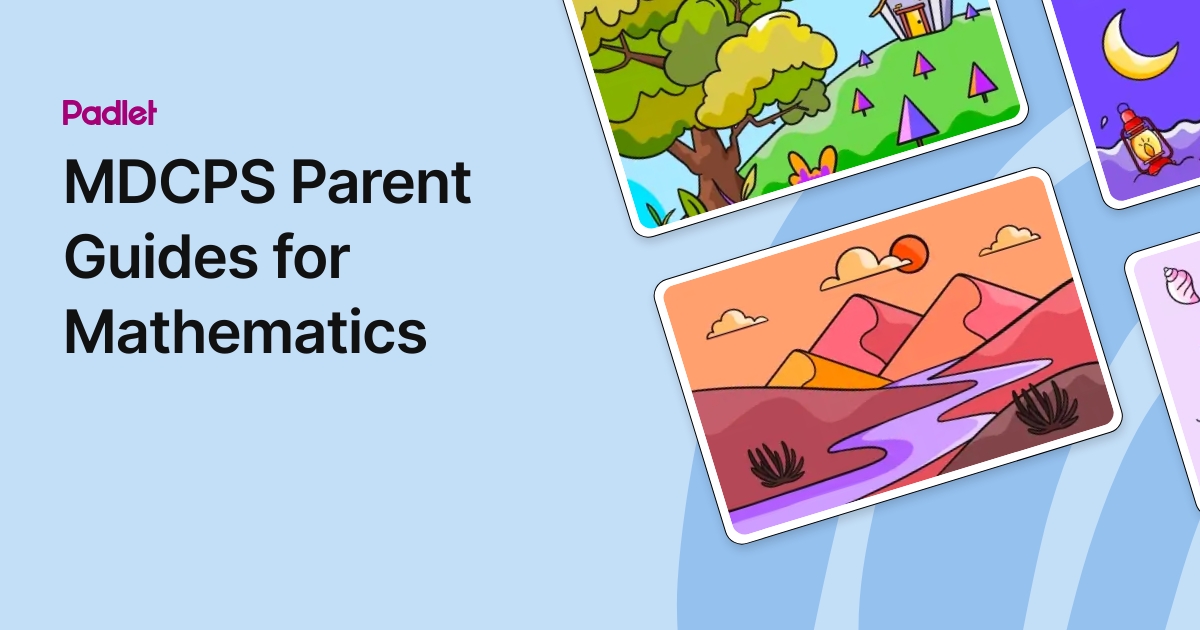 MDCPS Parent Guides for Mathematics