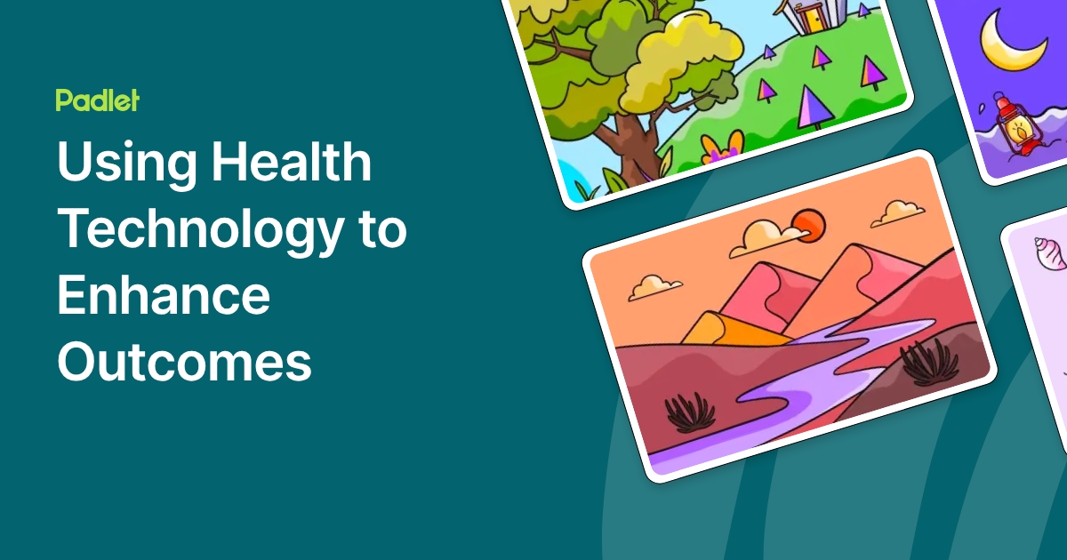 Using Health Technology to Enhance Outcomes