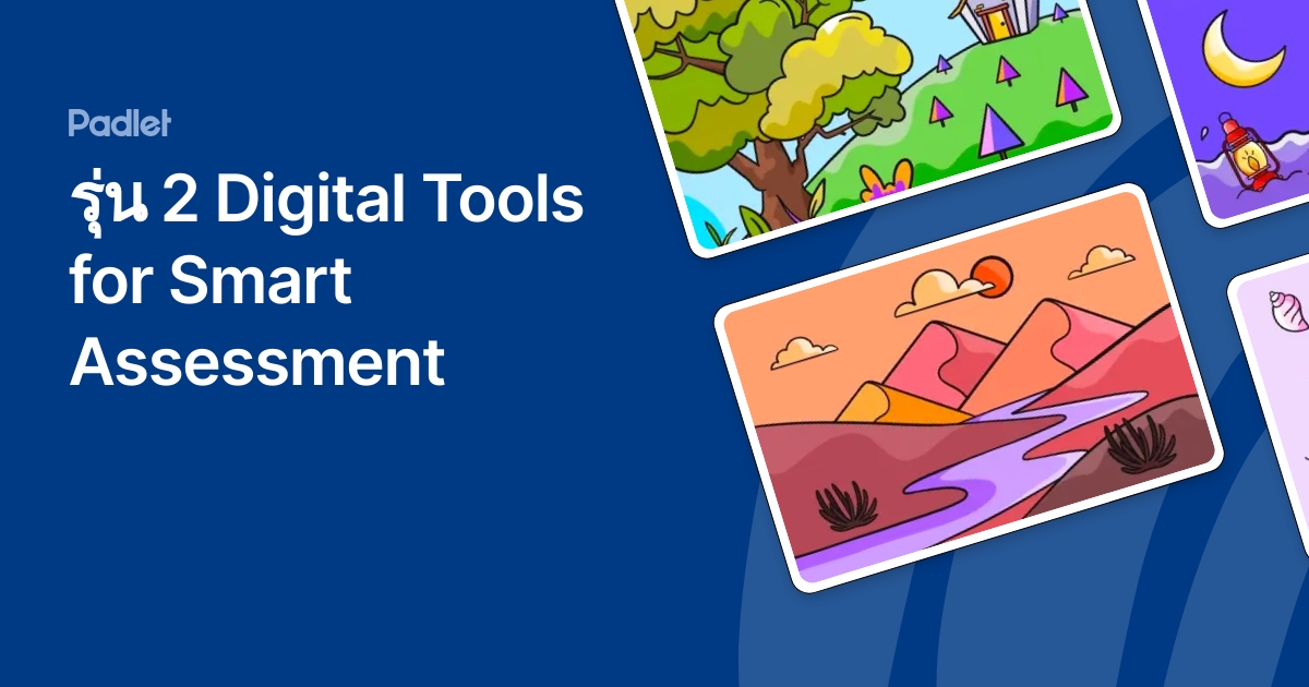 รุ่น 2 Digital Tools for Smart Assessment