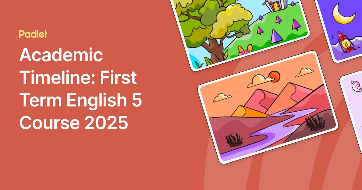 Academic Timeline: First Term English 5 Course 2025
