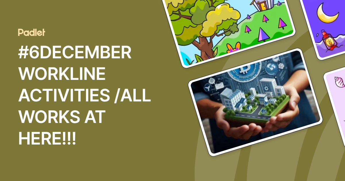 #6DECEMBER WORKLINE ACTIVITIES /ALL WORKS AT HERE!!!