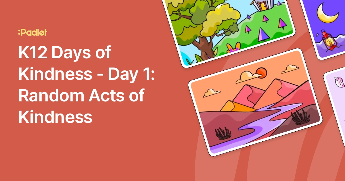 K12 Days of Kindness - Day 1: Random Acts of Kindness