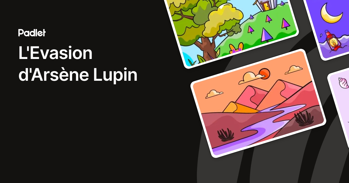 L'Evasion d'Arsène Lupin