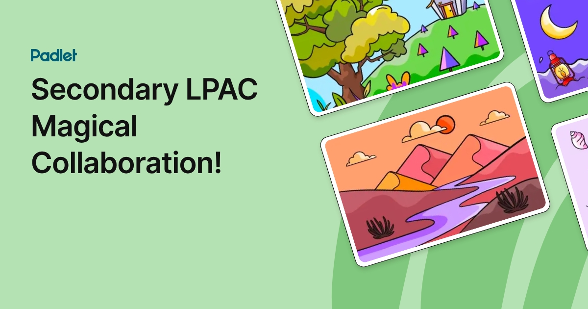Secondary LPAC Magical Collaboration!
