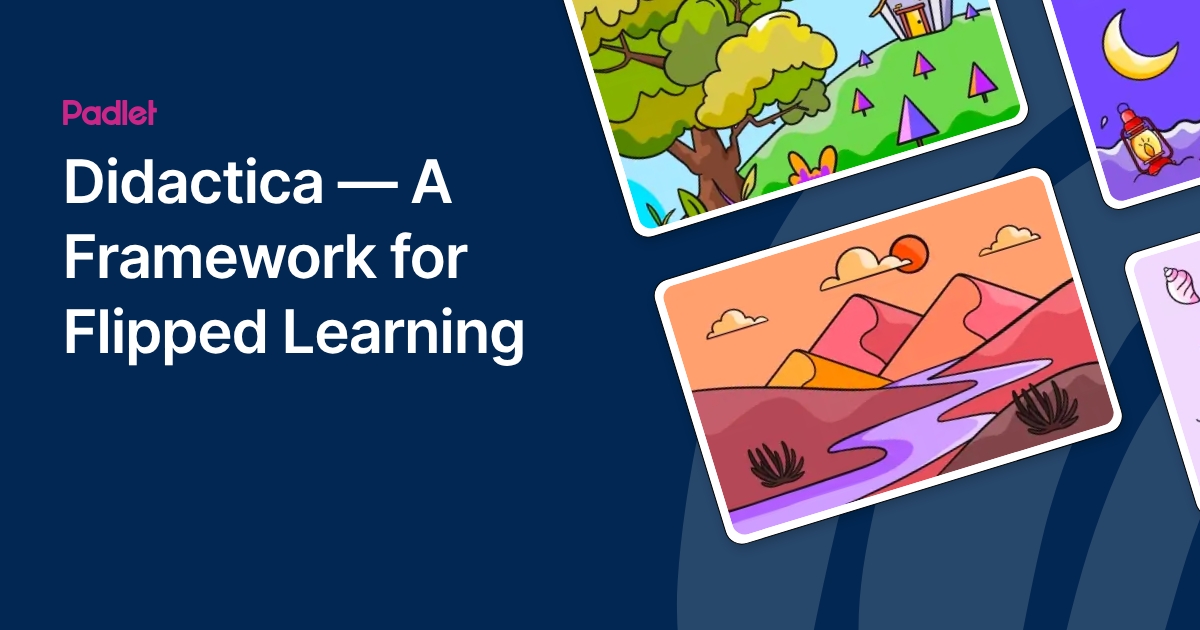 Didactica — A Framework for Flipped Learning