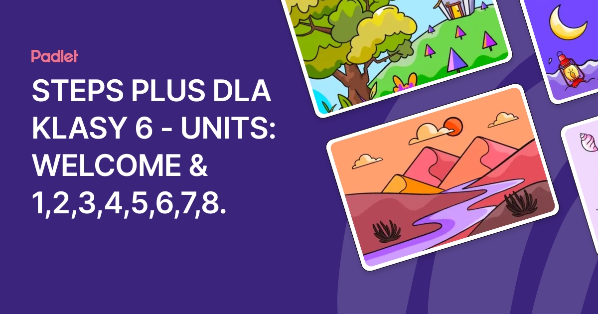 STEPS PLUS DLA KLASY 6 - UNITS: WELCOME & 1,2,3,4,5,6,7,8.