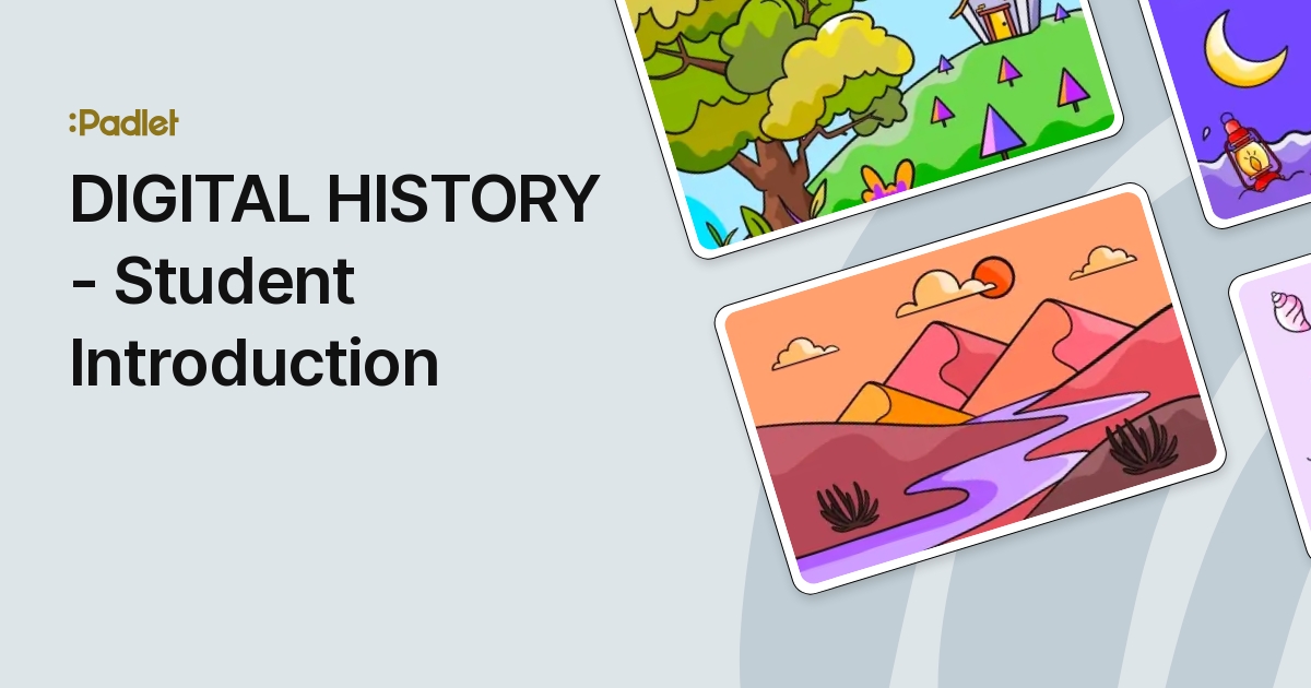 Digital History Student Introduction Digital History Student Introduction