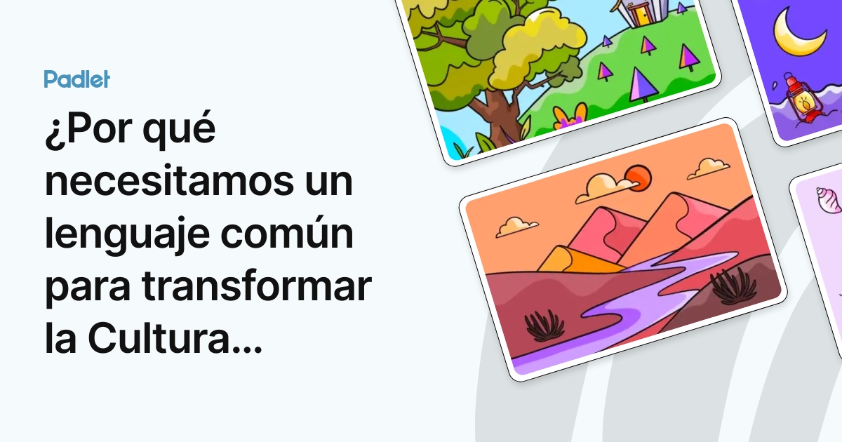 Como El Lenguaje Puede Transformar La Cultura