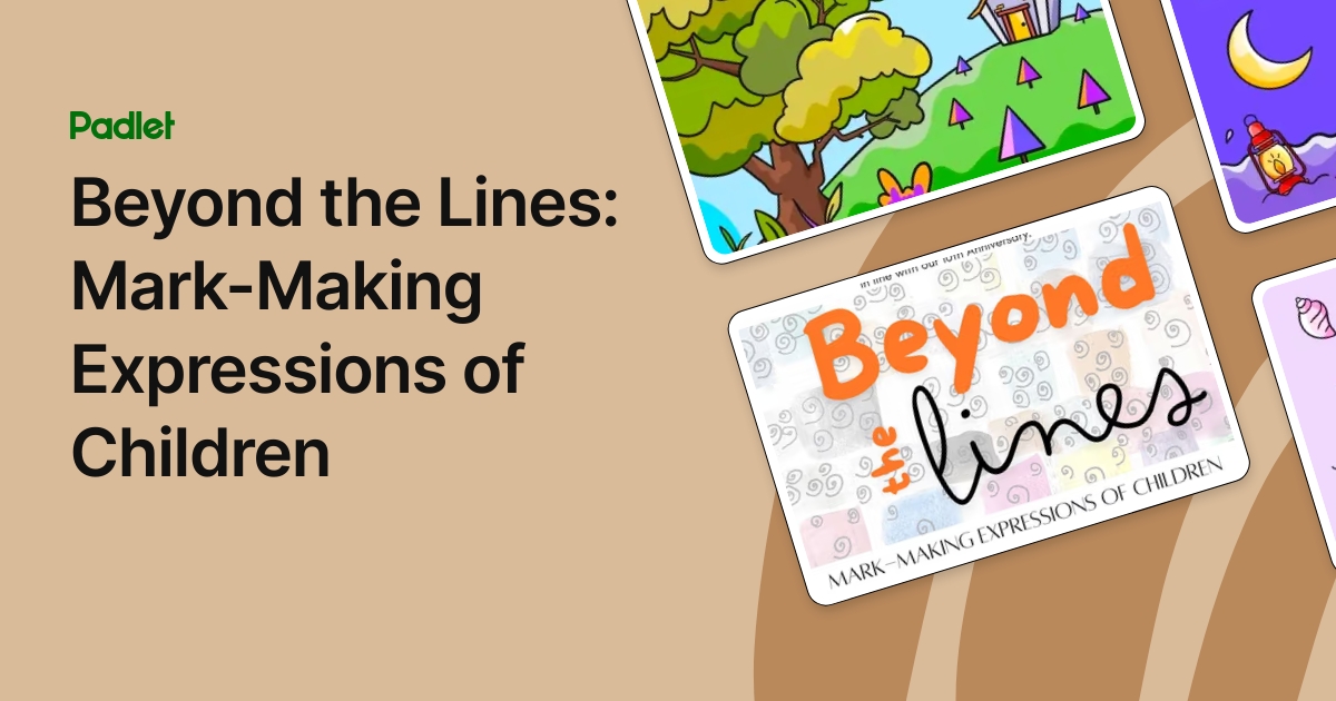 Beyond the Lines: Mark-Making Expressions of Children