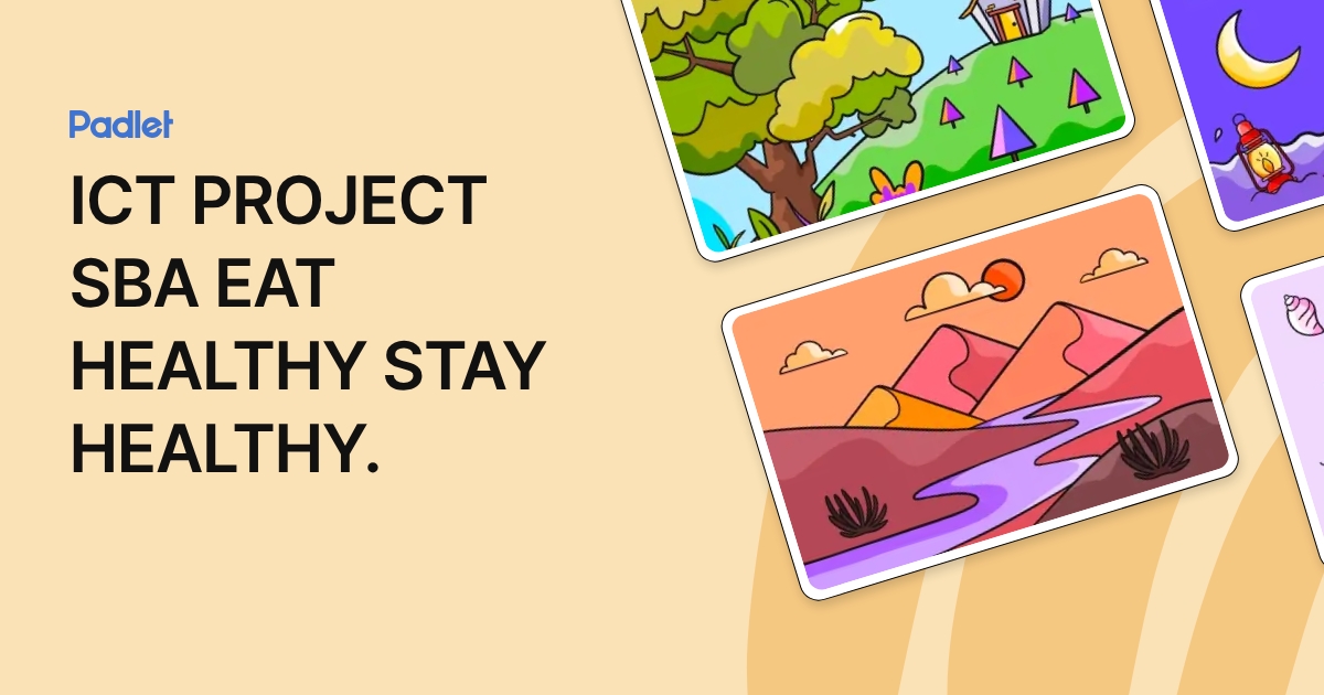 ICT PROJECT SBA EAT HEALTHY STAY HEALTHY.