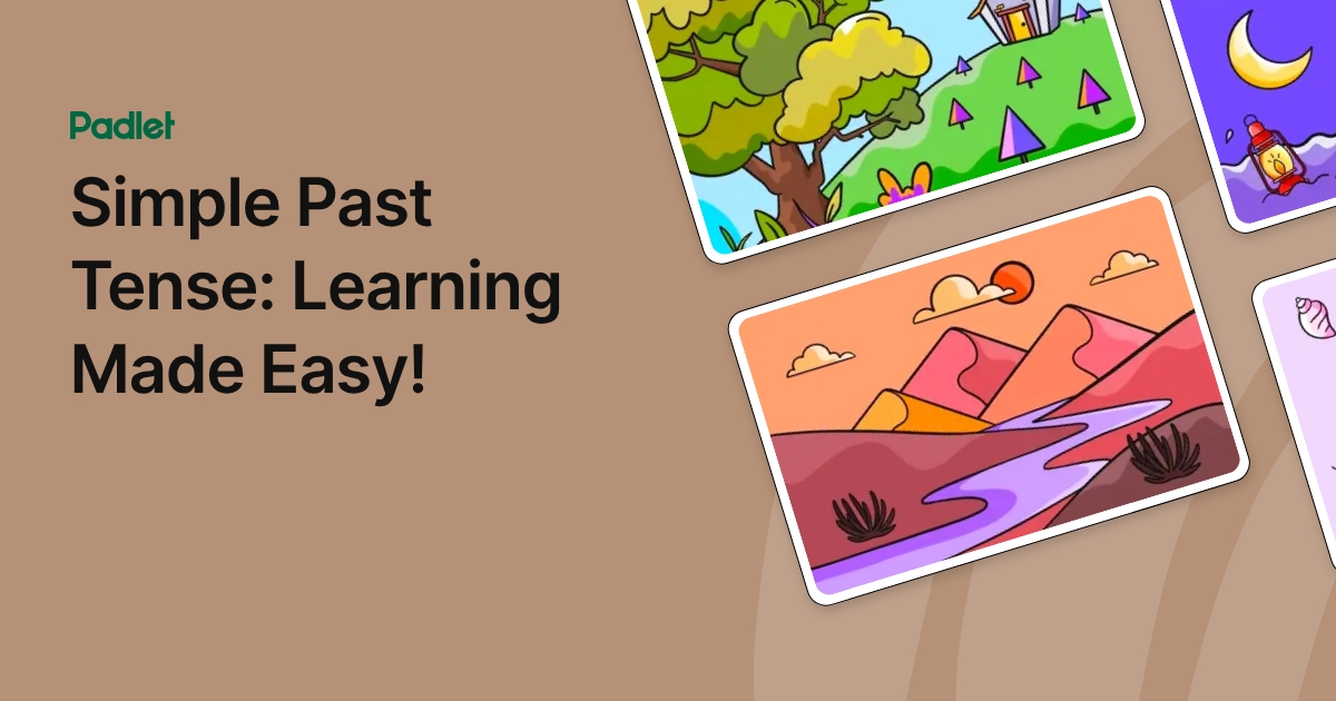 Simple Past Tense: Learning Made Easy!
