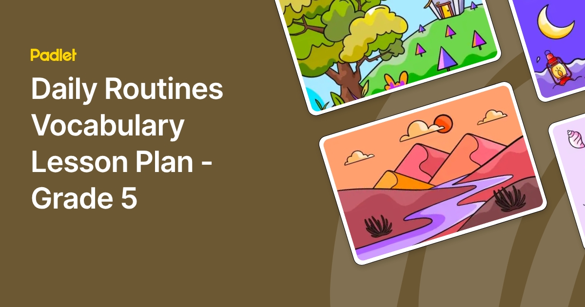Daily Routines Vocabulary Lesson Plan - Grade 5
