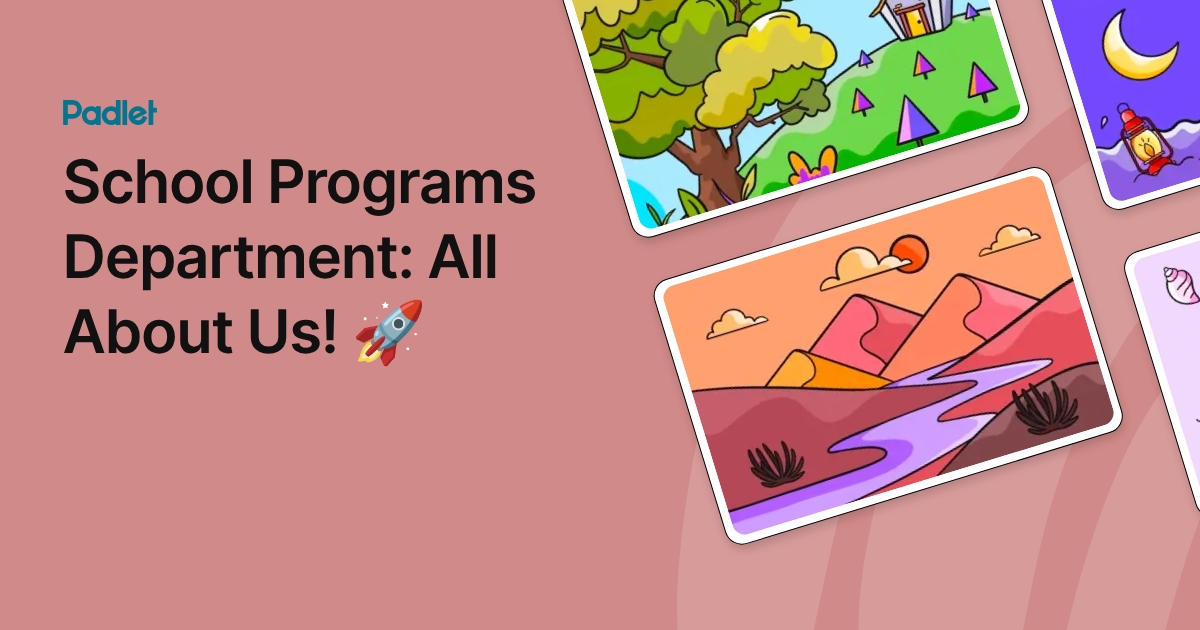 School Programs Department: All About Us! 🚀