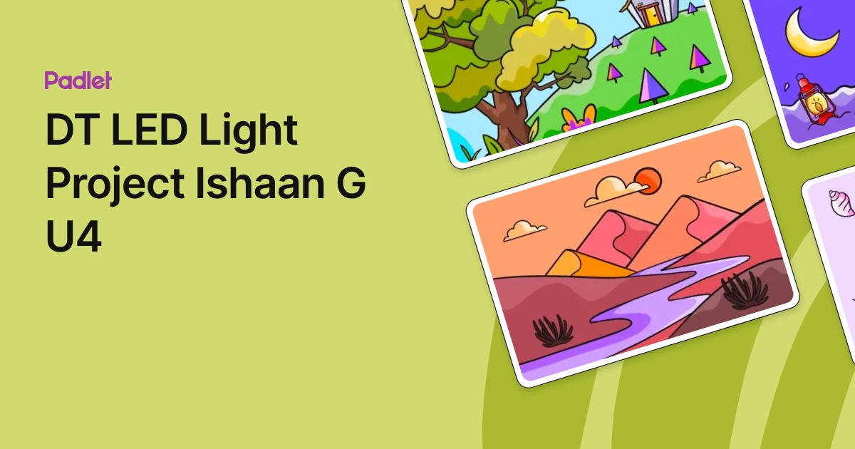 DT LED Light Project Ishaan G U4