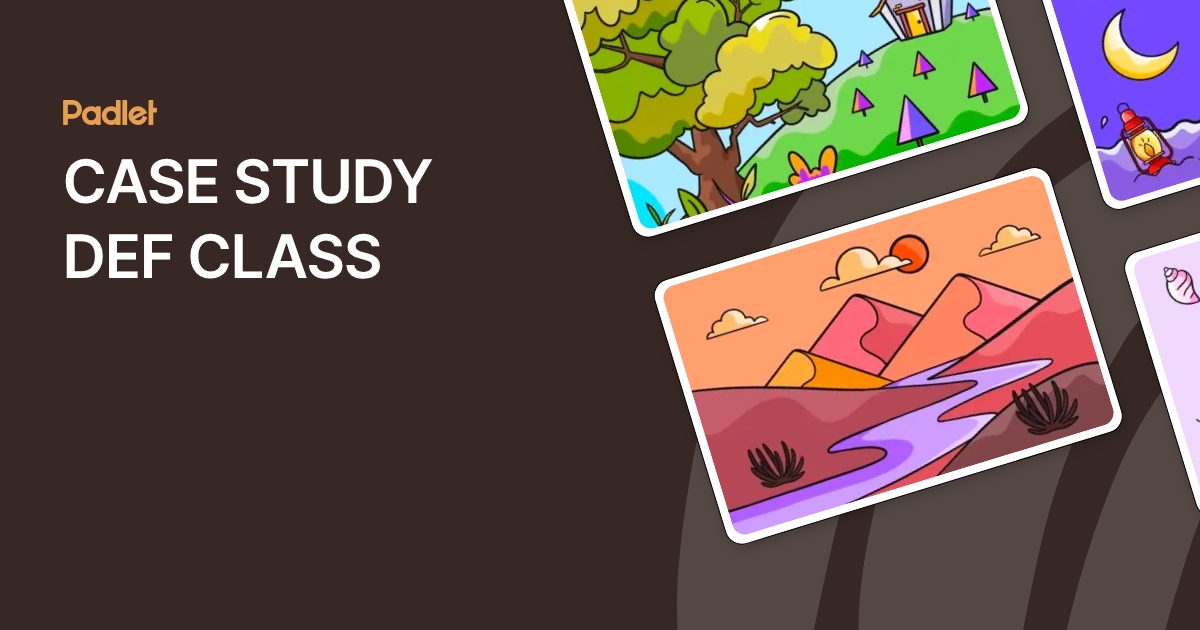 CASE STUDY DEF CLASS