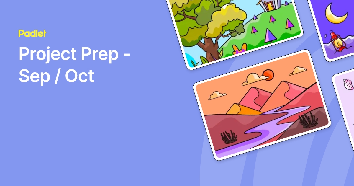 Project Prep - Sep / Oct