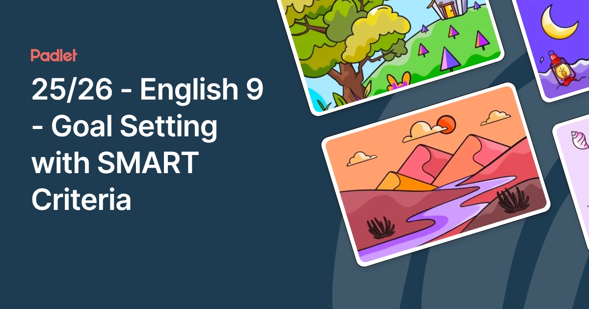 25/26 - English 9 - Goal Setting with SMART Criteria