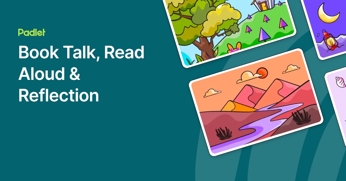 Book Talk, Read Aloud & Reflection