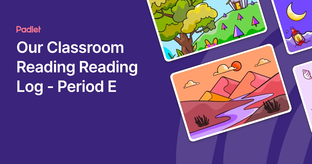 Our Classroom Reading Reading Log - Period E