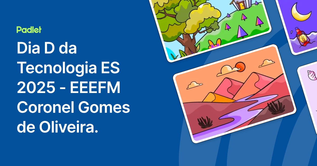 Dia D da Tecnologia ES 2025 - EEEFM Coronel Gomes de Oliveira.