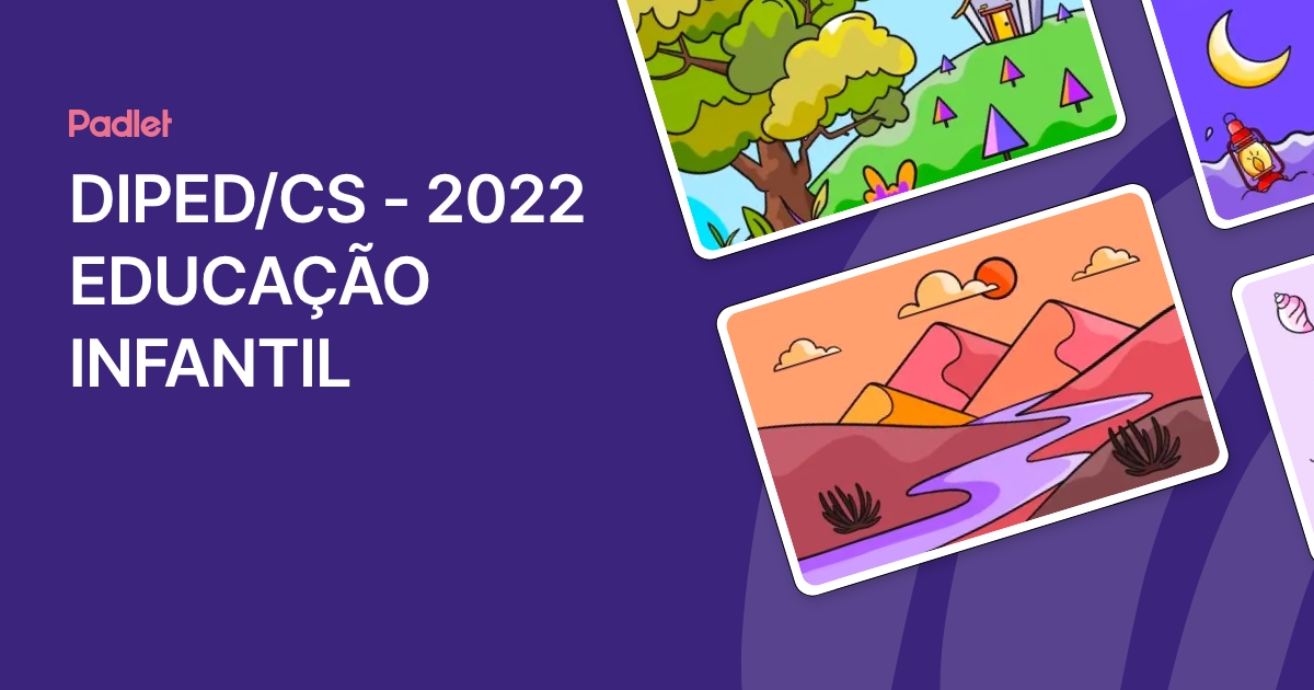 DIPED/CS - 2022 EDUCAÇÃO INFANTIL