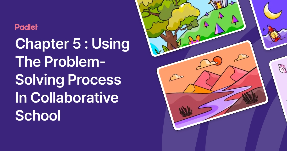 Chapter 5 : Using The Problem-Solving Process In Collaborative School