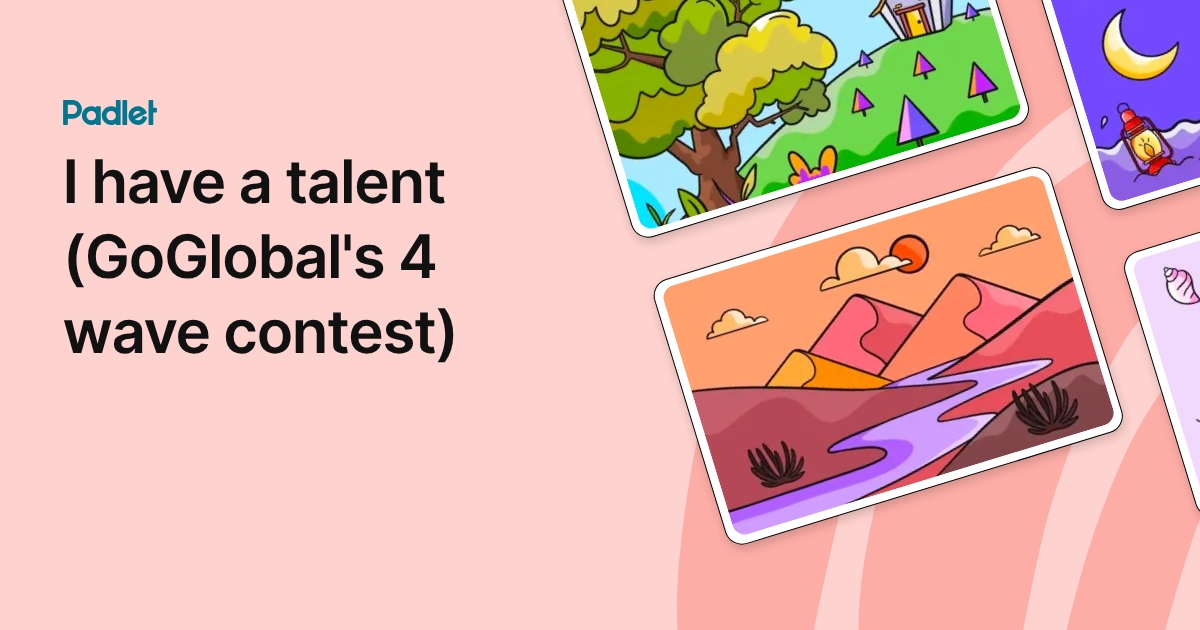 I have a talent (GoGlobal's 4 wave contest)