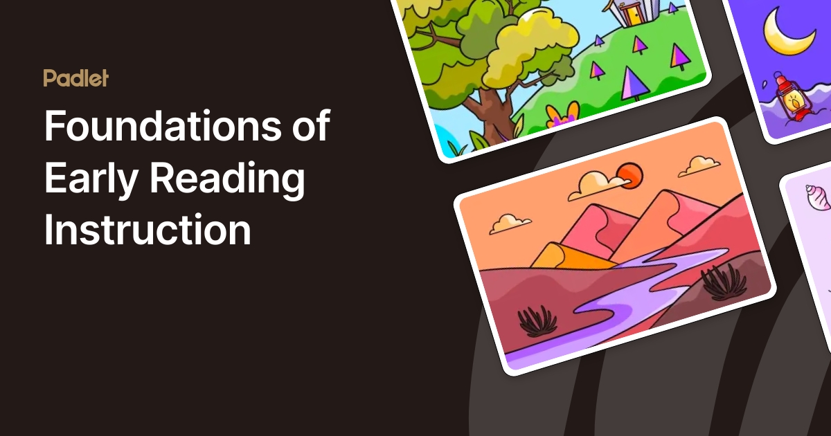Foundations of Early Reading Instruction