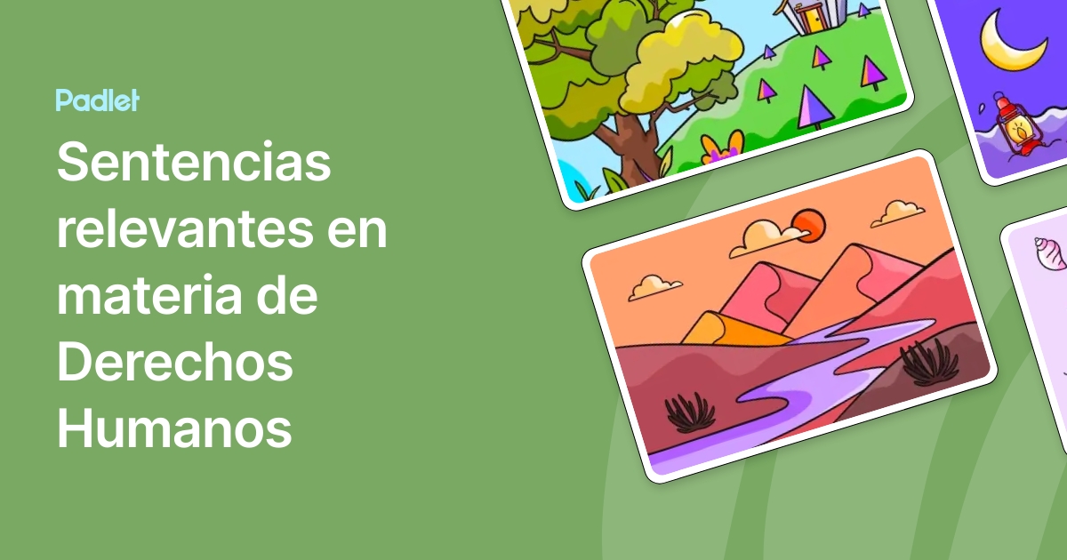 Sentencias relevantes en materia de Derechos Humanos