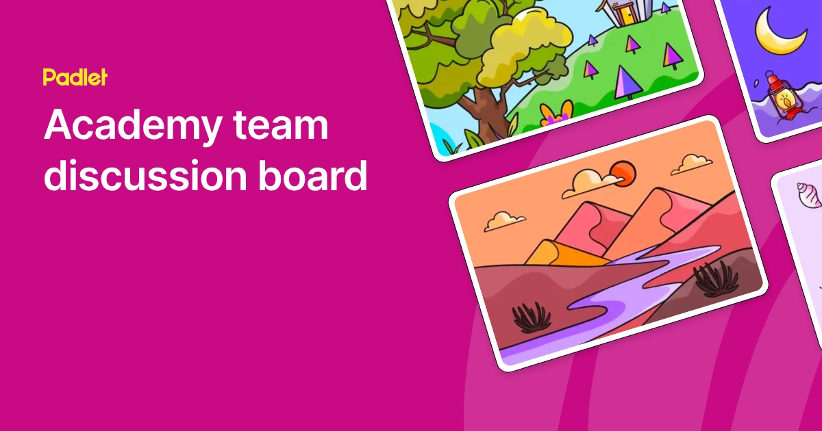 Academy team discussion board