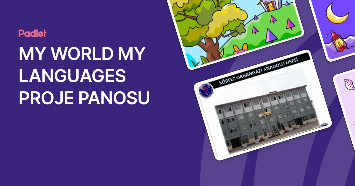 MY WORLD MY LANGUAGES PROJE PANOSU