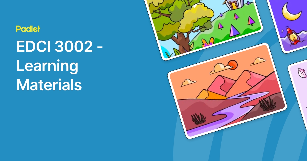EDCI 3002 - Learning Materials