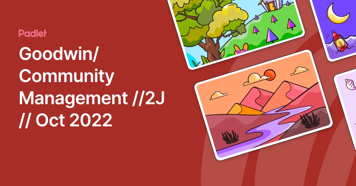 Goodwin/ Community Management //2J // Oct 2022