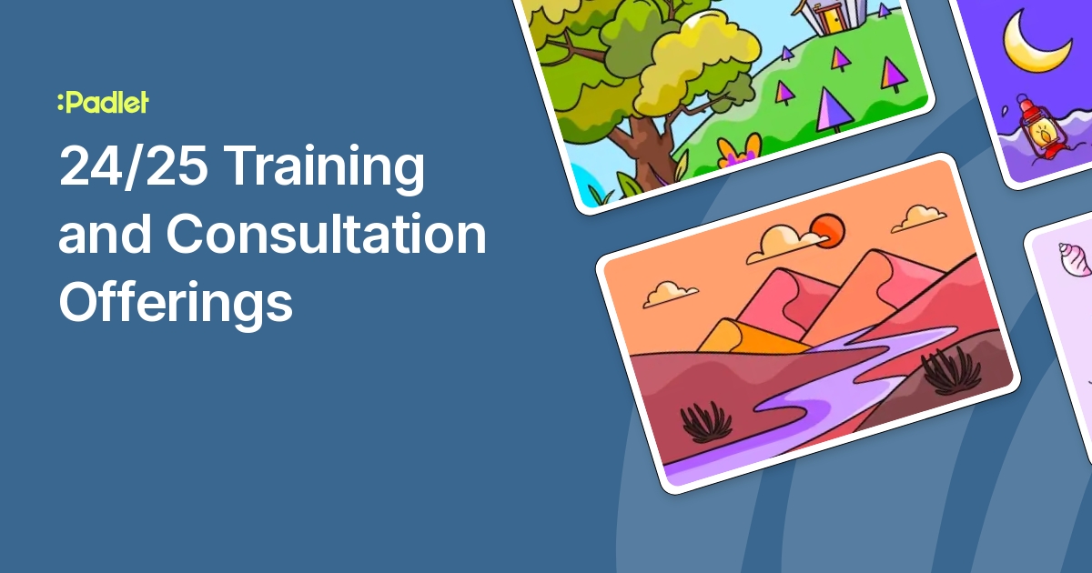 24/25 Training and Consultation Offerings