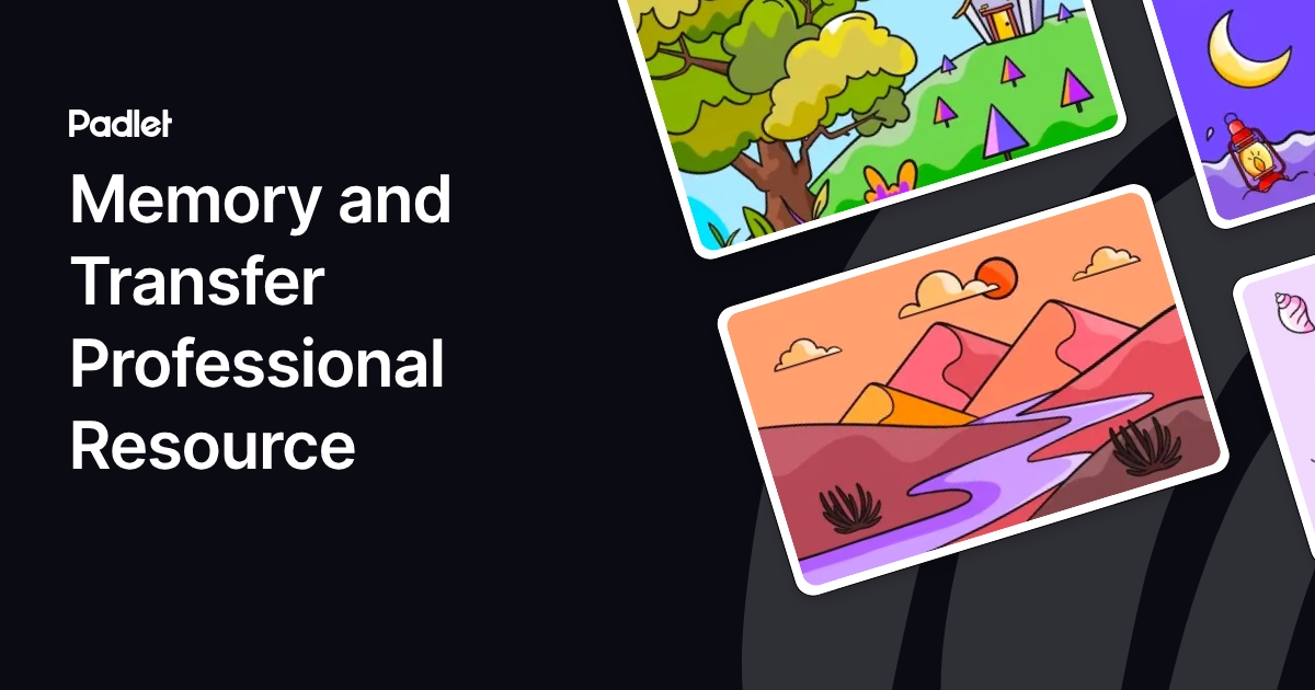 Memory and Transfer Professional Resource