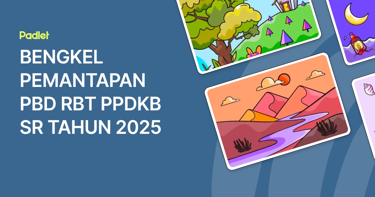 BENGKEL PEMANTAPAN PBD RBT PPDKB SR TAHUN 2025