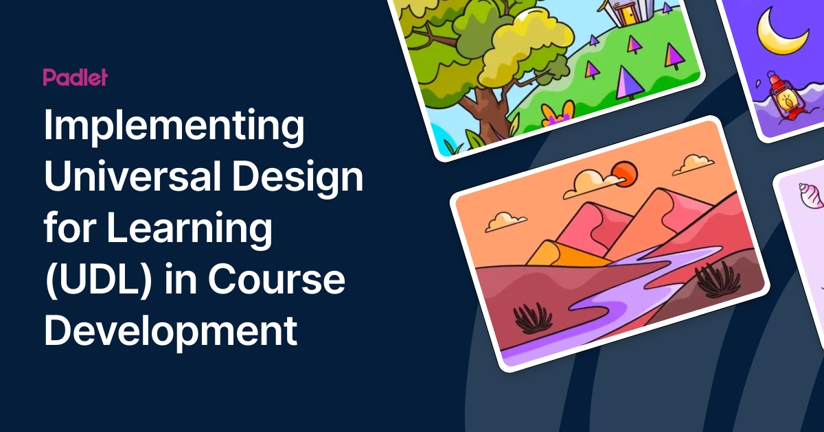 Implementing Universal Design for Learning (UDL) in Course Development