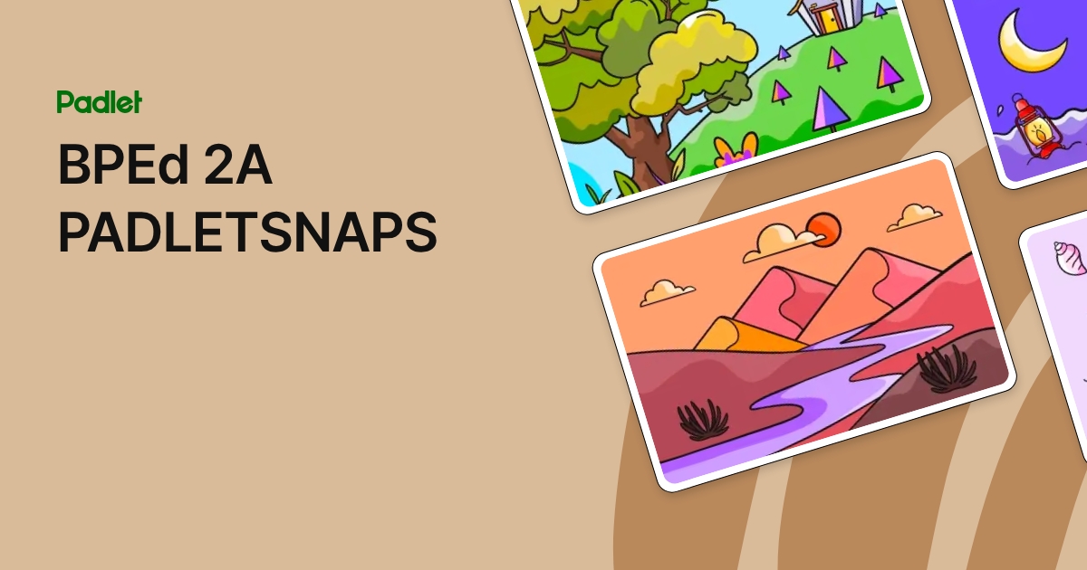 BPEd 2A PADLETSNAPS