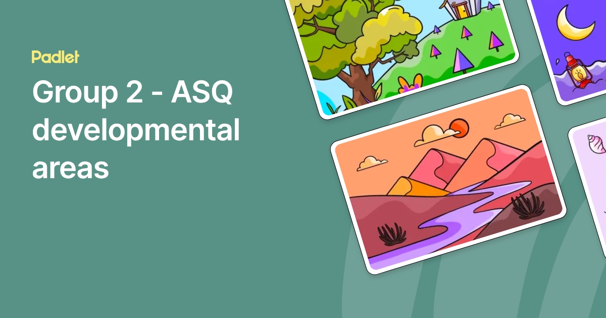 Group 2 - ASQ developmental areas