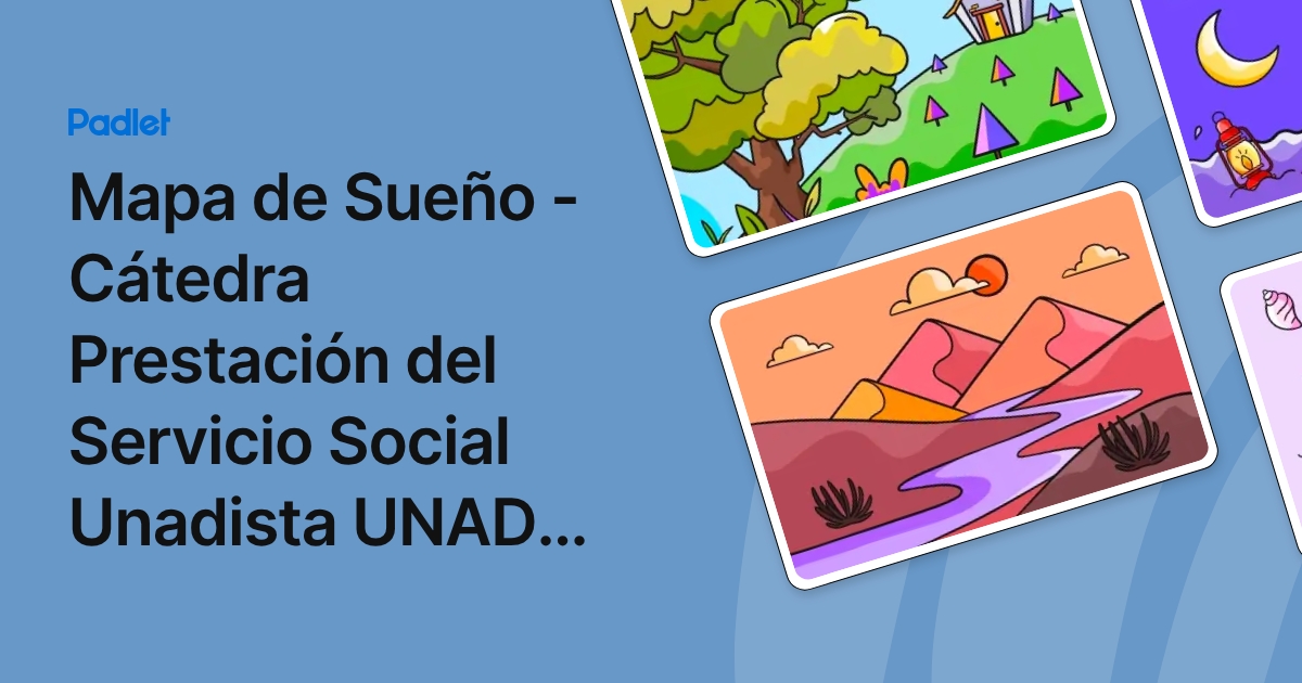 Mapa de Sueño - Cátedra Prestación del Servicio Social Unadista UNAD 16-02