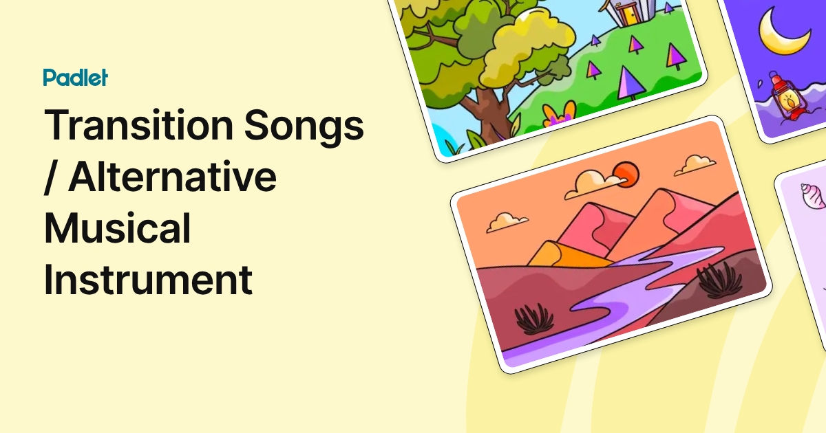 Transition Songs / Alternative Musical Instrument