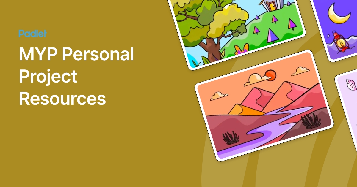 MYP Personal Project Resources