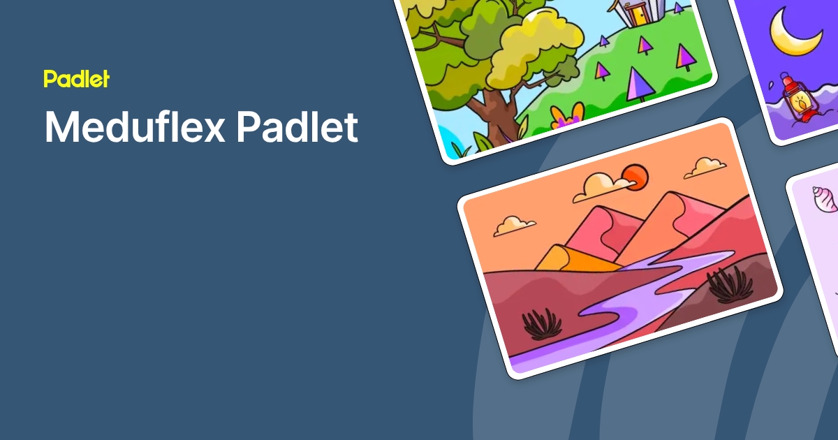 Meduflex Padlet