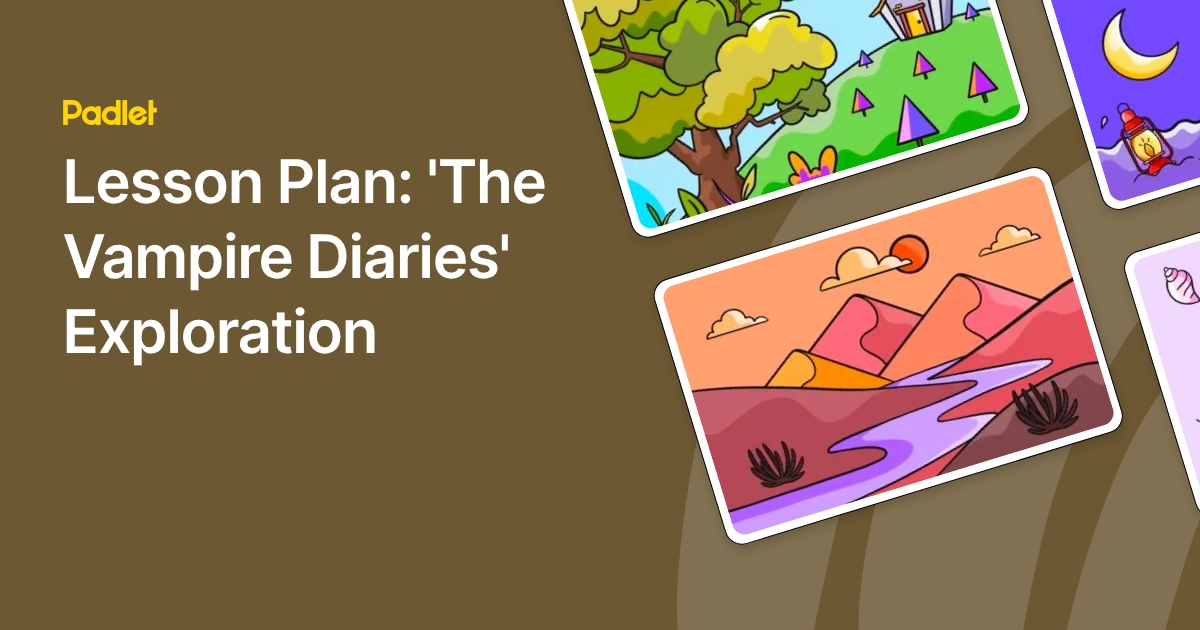 Lesson Plan: 'The Vampire Diaries' Exploration