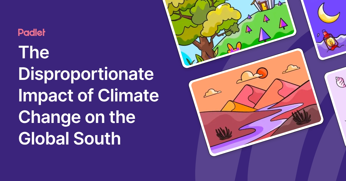 The Disproportionate Impact of Climate Change on the Global South