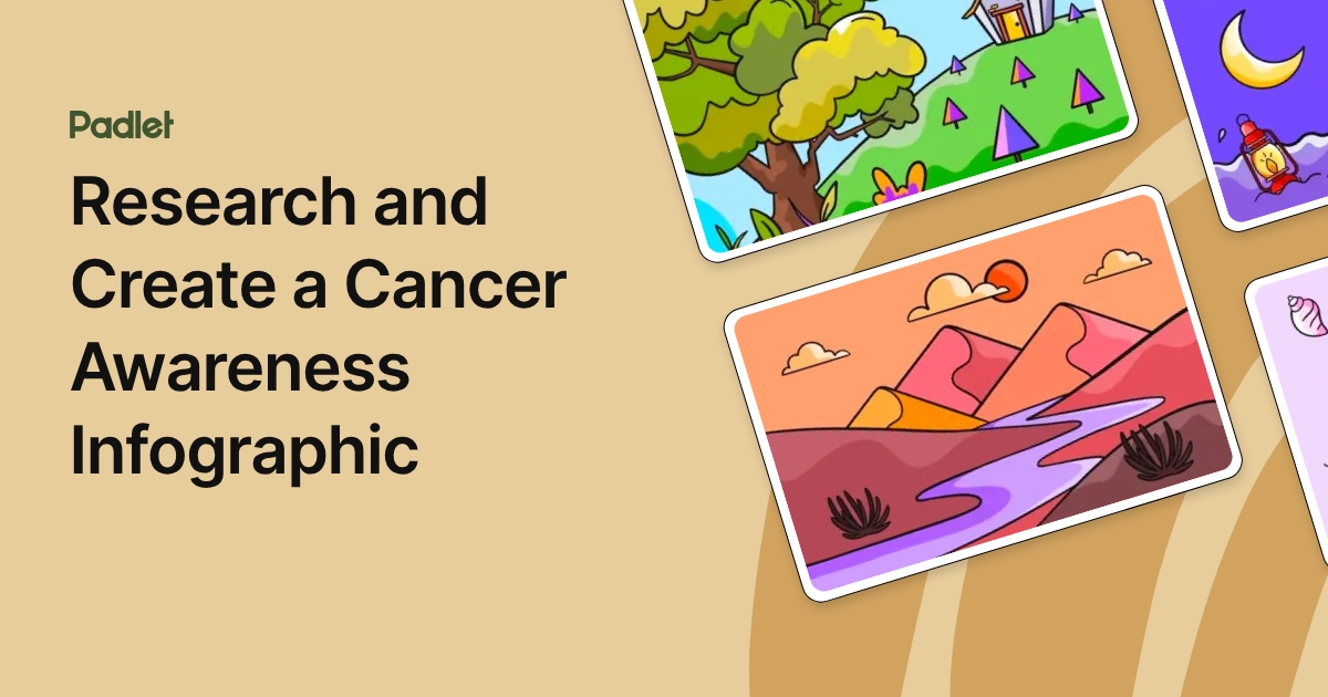 Research and Create a Cancer Awareness Infographic
