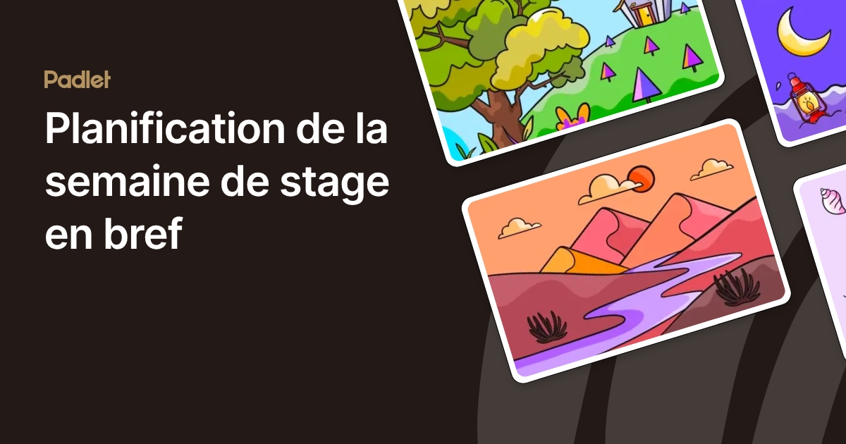 Planification de la semaine de stage en bref