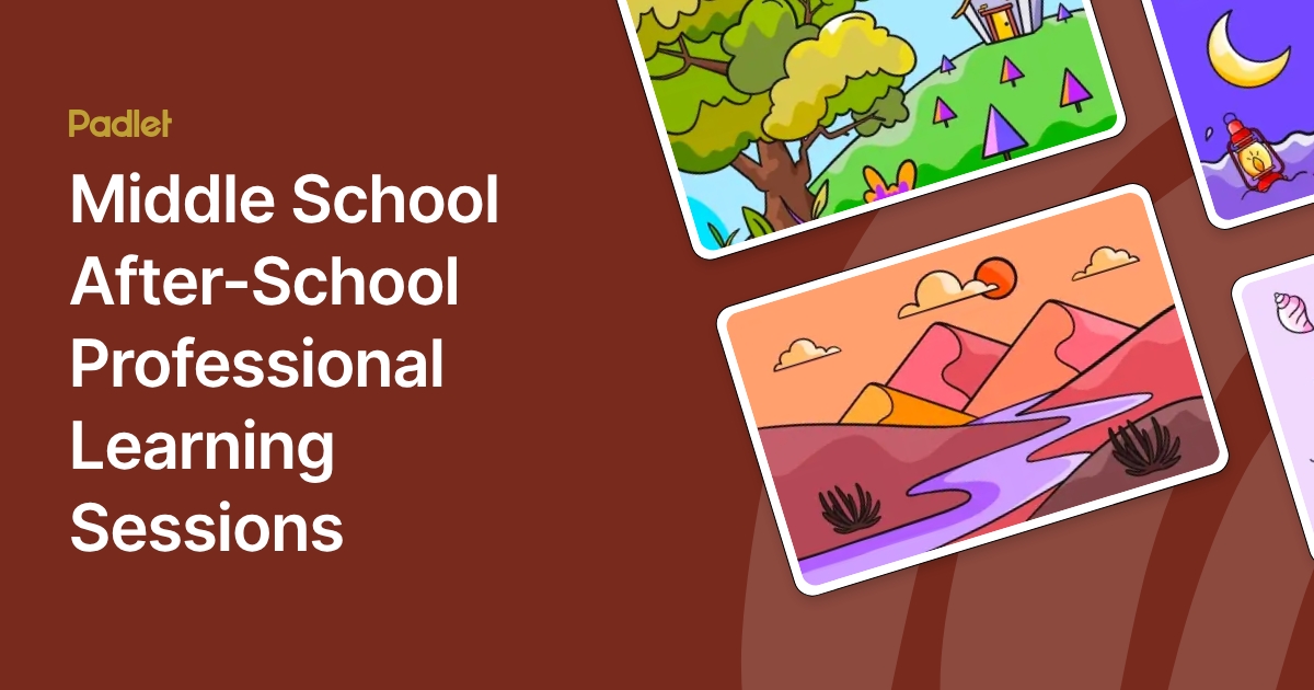 Middle School After-School Professional Learning Sessions