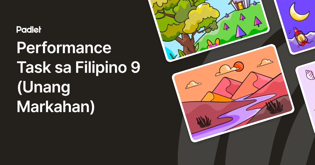 Performance Task sa Filipino 9 (Unang Markahan)